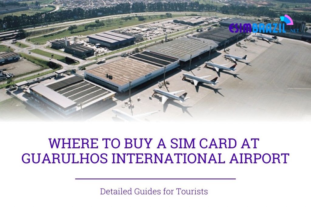SIM card at Guarulhos International Airport